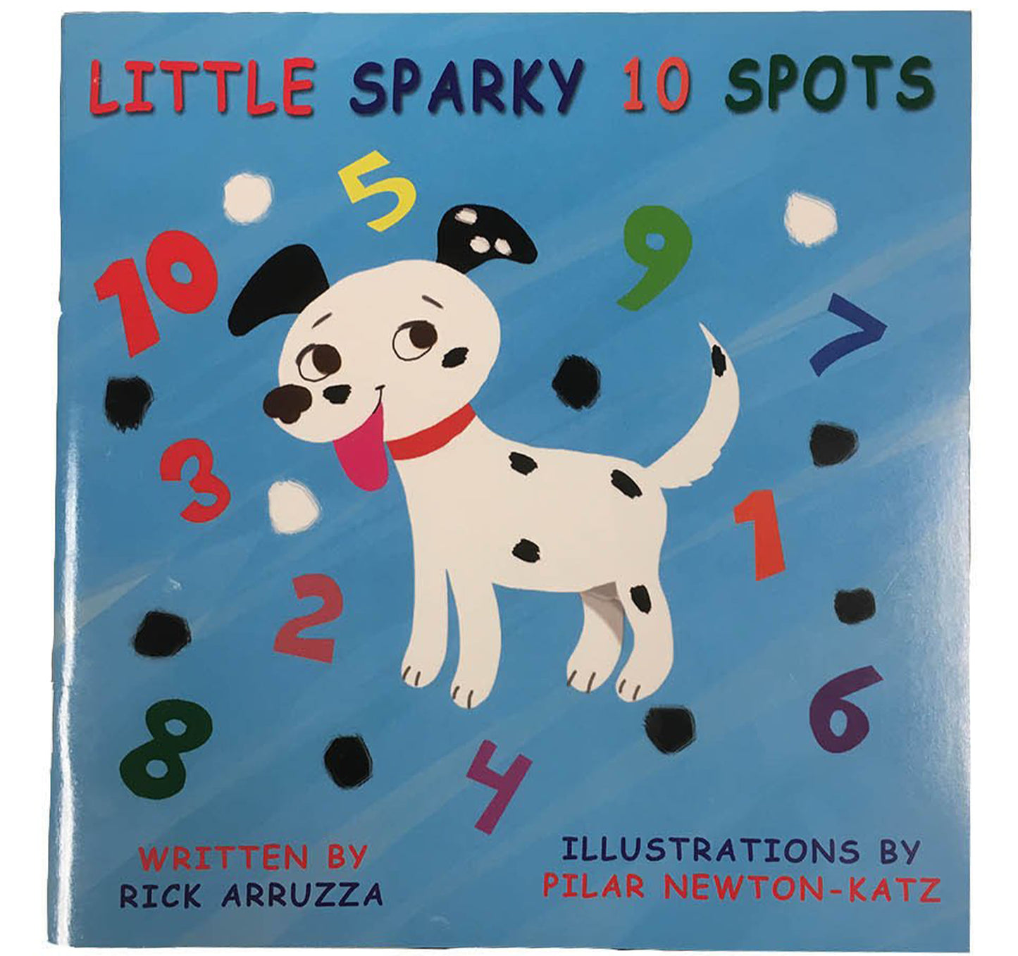 Little Sparky 10 Spots children's book Rick Arruzza Pilar Newton-Katz
