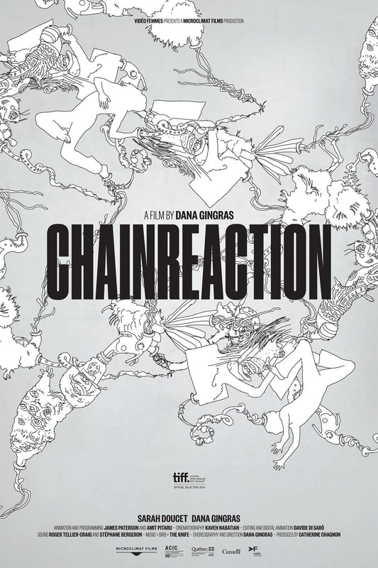 Chainreaction by Dana Gingras film poster