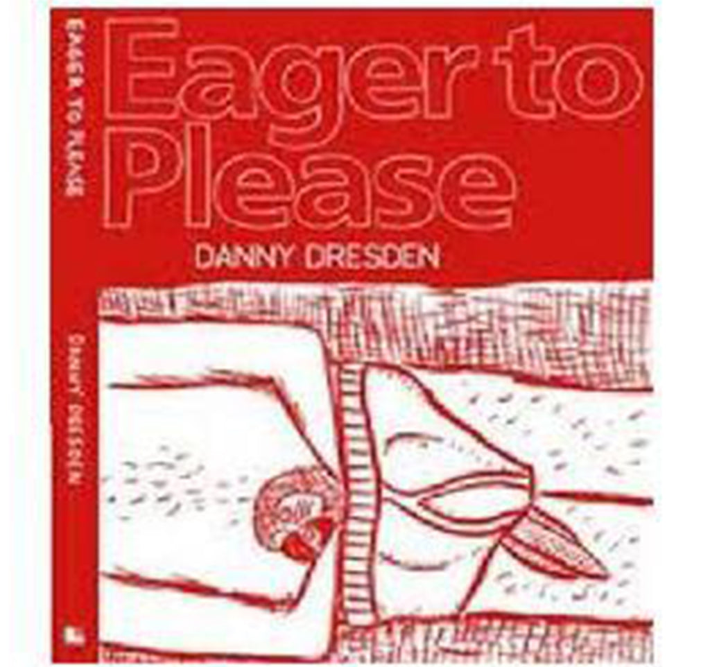 Eager to Please by Danny Dresden comics book collection