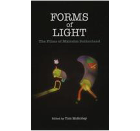 Forms of Light: The Films of Malcolm Sutherland