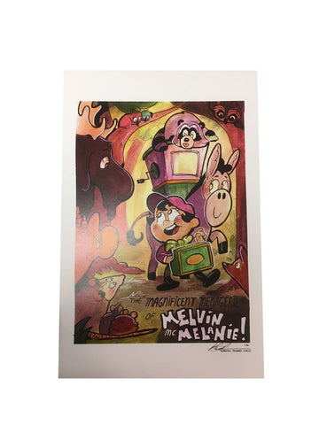 The Magnificent Menagerie of Melvin McMelanie: Signed Print!