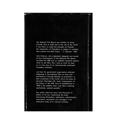 Movies and Memoranda: An Interpretative History of the National Film Board of Canada by D.B. Jones