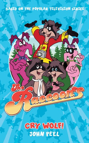 The Racoons - Cry Wolf! Book by John Peel