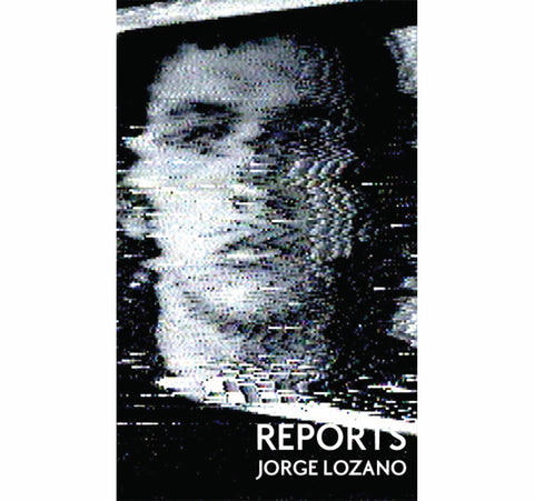 Jorge Lozano Reports