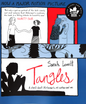 Tangles: A Story About Alzheimer's, My Mother, and Me by Sarah Leavitt