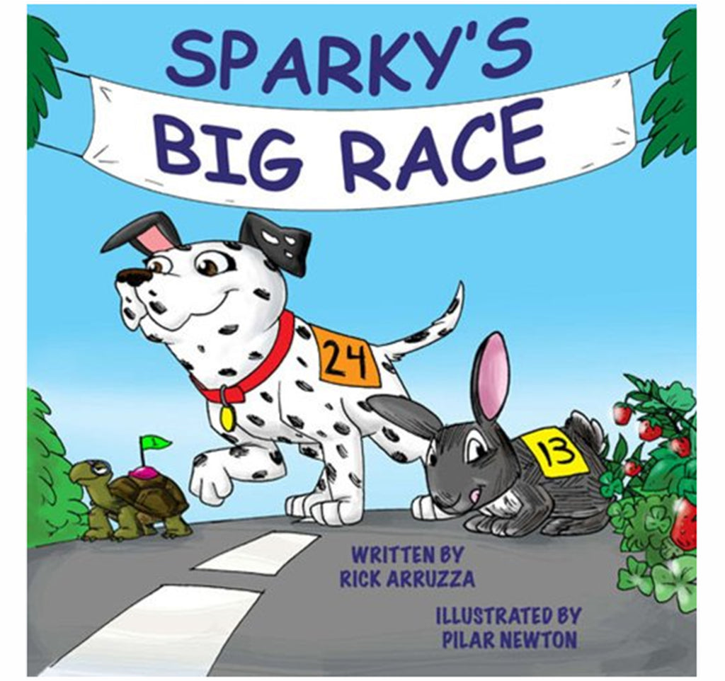 Sparky's Big Race by Rick Arruzza and Pilar Newton children's book