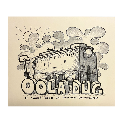 Oola Dug by Malcolm Sutherland